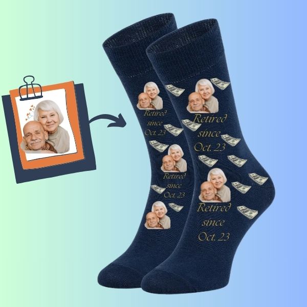 Custom face socks retirement couple dollar socks Retired since 2024